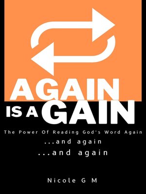 cover image of Again Is a Gain